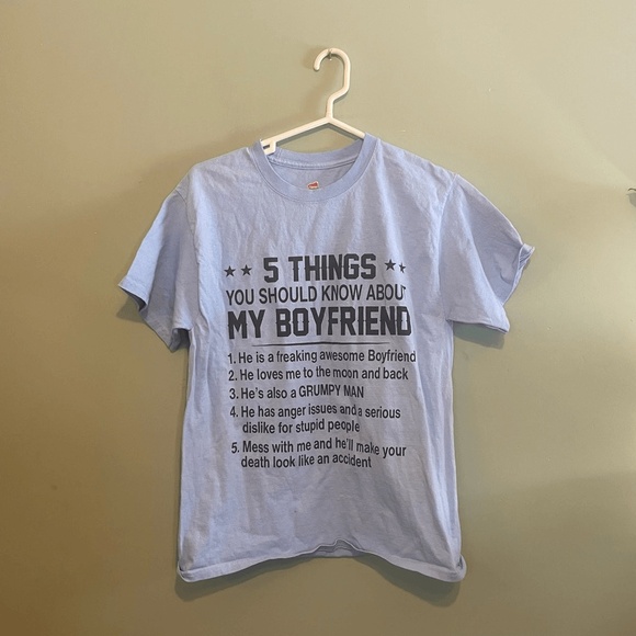 Things You Should Know about my Boyfriend Graphic Tee - Picture 1 of 4